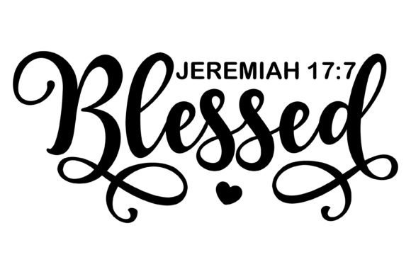 Blessed Jeremiah Verse Svg PNG