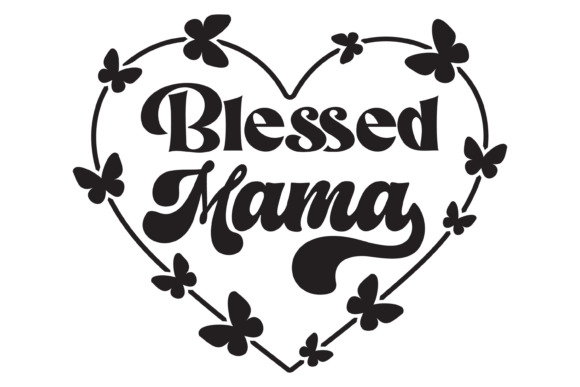 Blessed Mama Svg PNG Review
