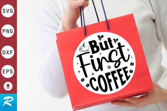 But First Coffee SVG Design