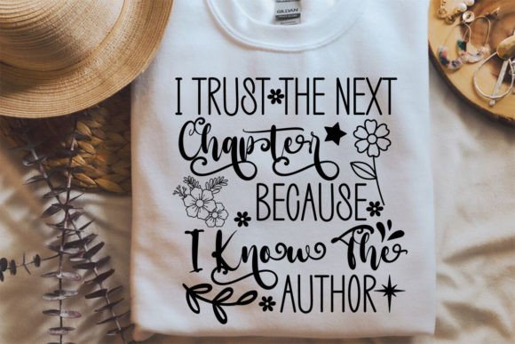 I Trust the Next Chapter Because I Know