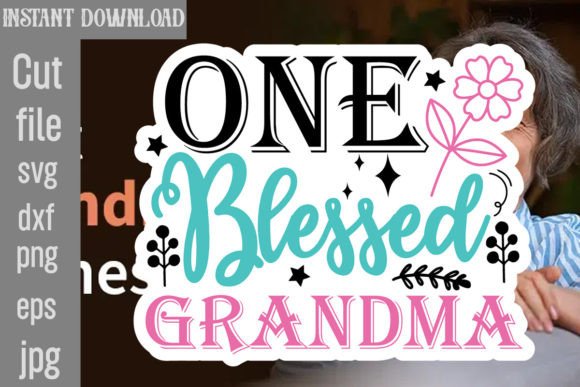 One Blessed Grandma SVG Cut File